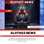 Slot603 News
